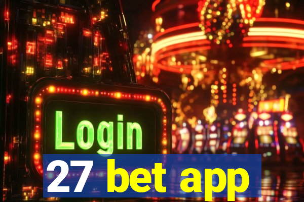 27 bet app